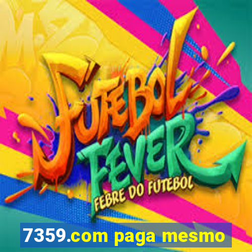 7359.com paga mesmo